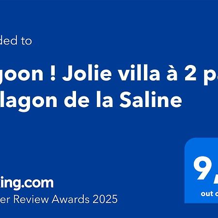 Lagoon ! Jolie Villa A 2 Pas Du Lagon De La Saline Dış mekan fotoğraf